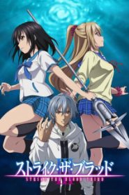 Strike The Blood Phần 3