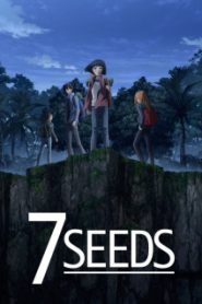 7 Seeds (Phần 1)